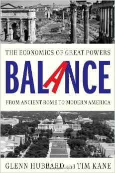 Balance "The Economics of Great Powers from Ancient Rome to Modern America"
