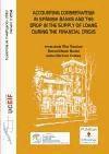 Accounting conservatism in spanish banks and the drop in the supply of loans during the financial crisis