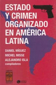 Estado y crimen organizado en América Latina