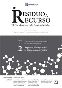 Procesos de biotransformación de la materia orgánica "Aspectos biológicos de la digestión anaeróbica"