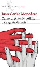 Curso urgente de politica para gente decente