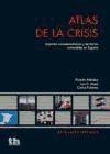 Atlas de la crisis "Impactos socieconómicos y territorios vulnerables en España"