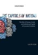 The Capitals of Nations "The Role of Human, Social, and Institutional Capital in Economic Evolution"