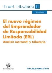 El Nuevo Régimen del Emprendedor de Responsabilidad Limitada (ERL)