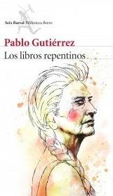 Los libros repentinos