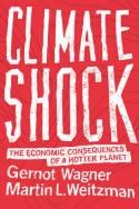 Climate Shock "The Economic Consequences of a Hotter Planet"