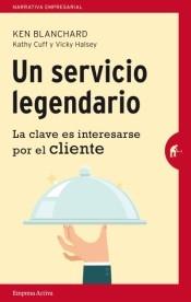 Un servicio legendario "La clave es interesarse por el cliente"