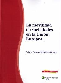La movilidad de sociedades en la Unión Europea