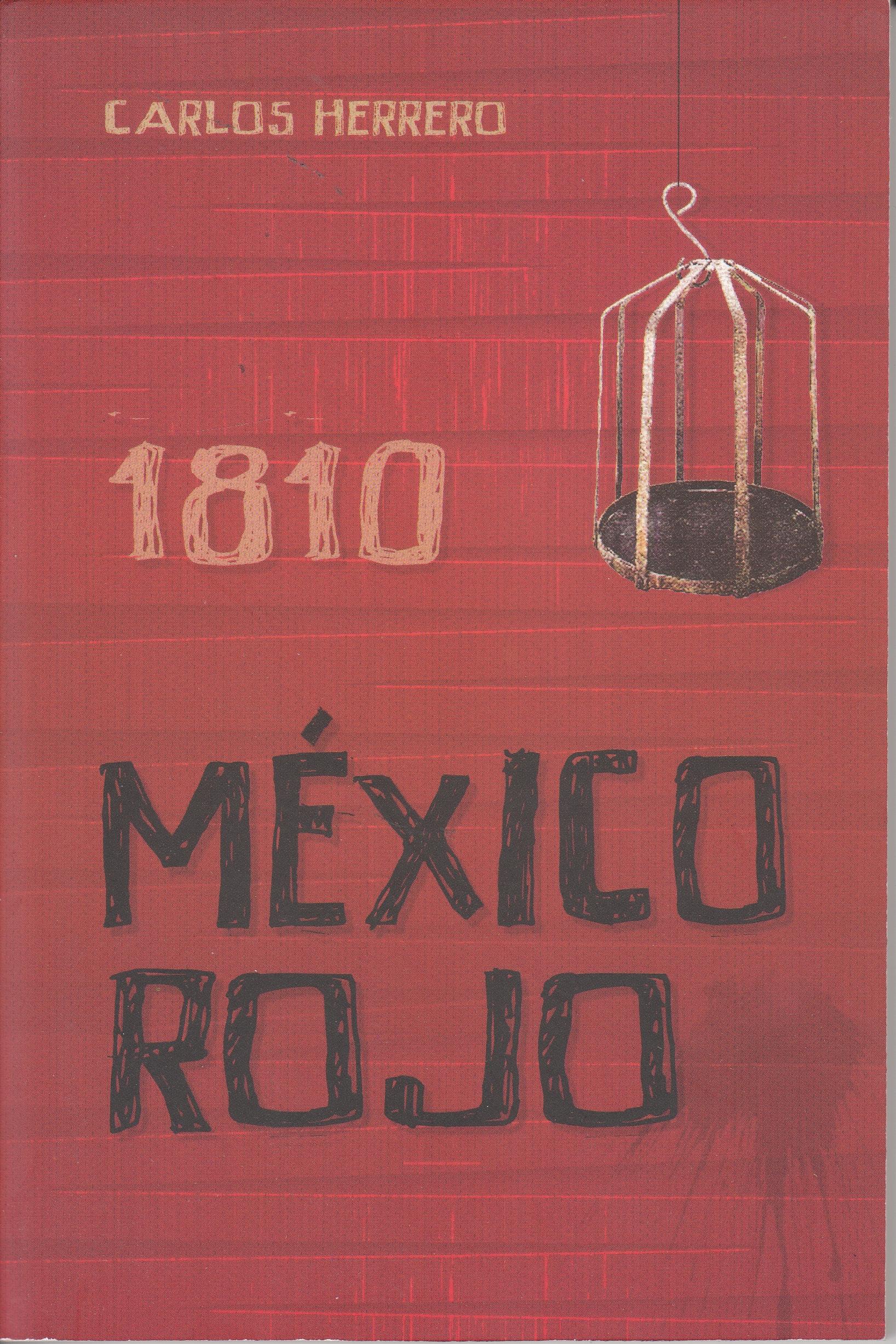 1810 México Rojo