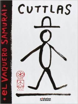 Cuttlas "El vaquero samurai"