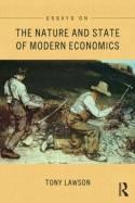 Essays on The Nature and State of Modern Economics
