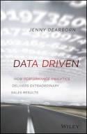 Data Driven "How Performance Analytics Delivers Extraordinary Sales Results"