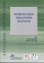 Historia de la Deuda Pública en España (siglos XVI-XXI)
