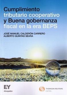 Cumplimiento Tributario Cooperativo y Buena Gobernanza Fiscal en la Era BEPS