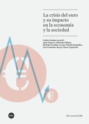 La crisis del euro y su impacto en la economía y la sociedad