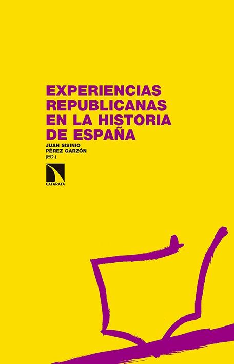 Experiencias republicanas en la historia de España