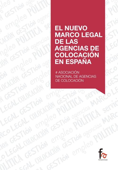 El nuevo marco legal de las agencias de colocación en España