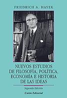 Nuevos estudios de filosofía, política, economía e historia de las ideas