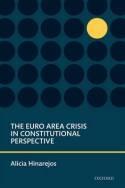 The Euro Area Crisis in Constitutional Perspective