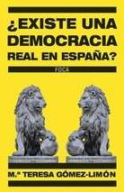 Existe una democracia real en España? "Experiencias de una diputada que auiso ser libre"