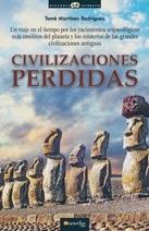 Civilizaciones perdidas : las huellas secretas del pasado remoto