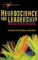 Neuroscience for Leadership "Harnessing the Brain Gain Advantage"