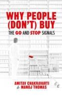 Why People Don't Buy "The Go and Stop Signals"