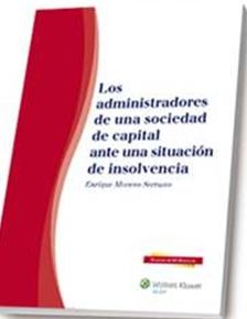 Los administradores de una sociedad de capital ante una situación de insolvencia