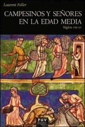 Campesinos y señores en la Edad Media "Siglos VIII-XV"