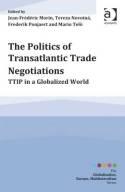 The Politics of Transatlantic Trade Negotiations "TTip in a Globalized World"