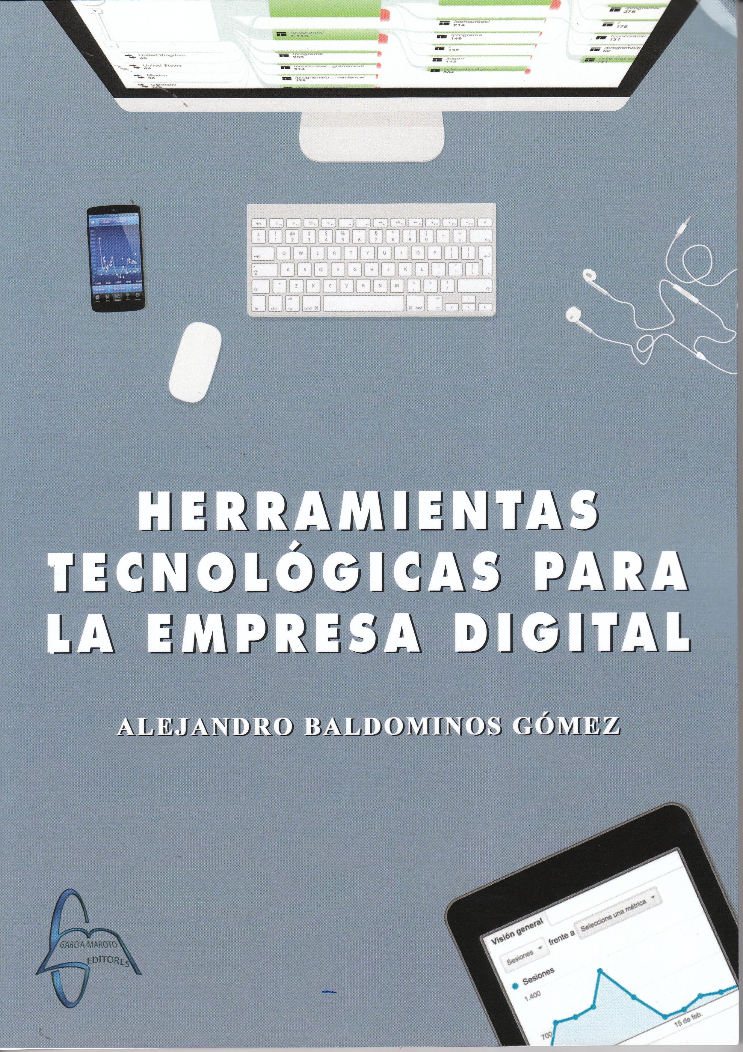 Herramientas tecnológicas para la empresa digital