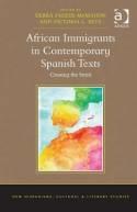 African Immigrants in Contemporary Spanish Texts "Crossing the Strait"
