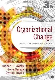 Organizational Change "An Action-Oriented Toolkit"