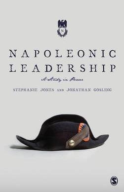 Napoleonic Leadership "A Study in Power"