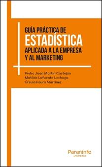 Guá práctica  de estadística aplicada a la empresa y al marketing