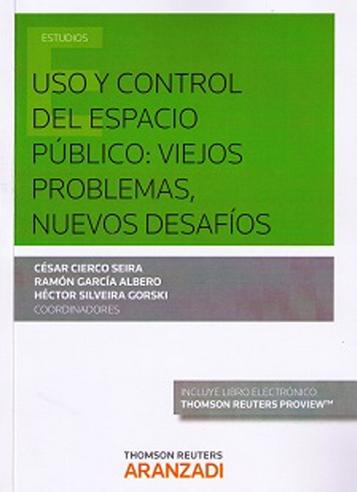 Uso y Control del Espacio Público "Viejos Problemas, Nuevos Desafíos"