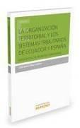 Organización Territorial y los Sistemas Tributarios de Ecuador y España