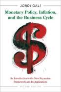 Monetary Policy, Inflation, and the Business Cycle "An Introduction to the New Keynesian Framework and its Applications"