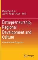 Entrepreneurship, Regional Development and Culture "An Institutional Perspective"