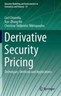 Derivative Security Pricing "Techniques, Methods and Applications"