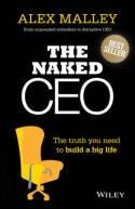 The Naked CEO "The Truth you need to build a big life."
