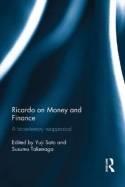Ricardo on Money and Finance "A Bicentenary Reappraisal"