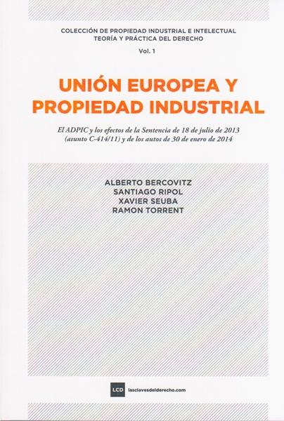 Unión Europea y Propiedad Industrial