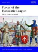 Forces of the Hanseatic League "13th-15th Centuries"