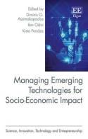 Managing Emerging Technologies for Socio-Economic Impact