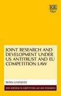 Joint Research and Development Under US Antitrust and EU Competition Law