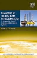 Regulation of the Upstream Petroleum Sector "A Comparative Study of Licensing and Concession Systems"