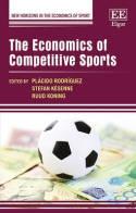 The Economics of Competitive Sports