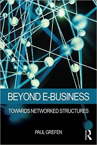 Beyond E-Business "Towards Networked Structures"