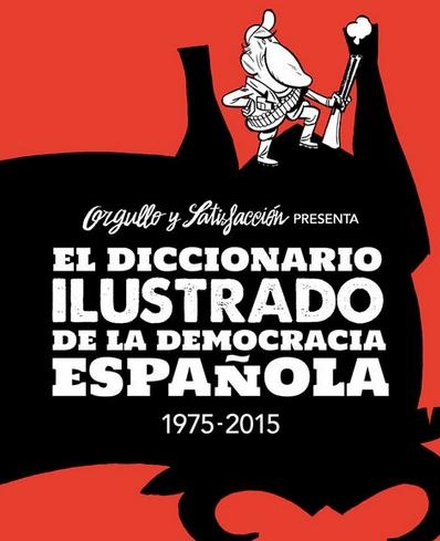 El diccionario ilustrado de la democracia española